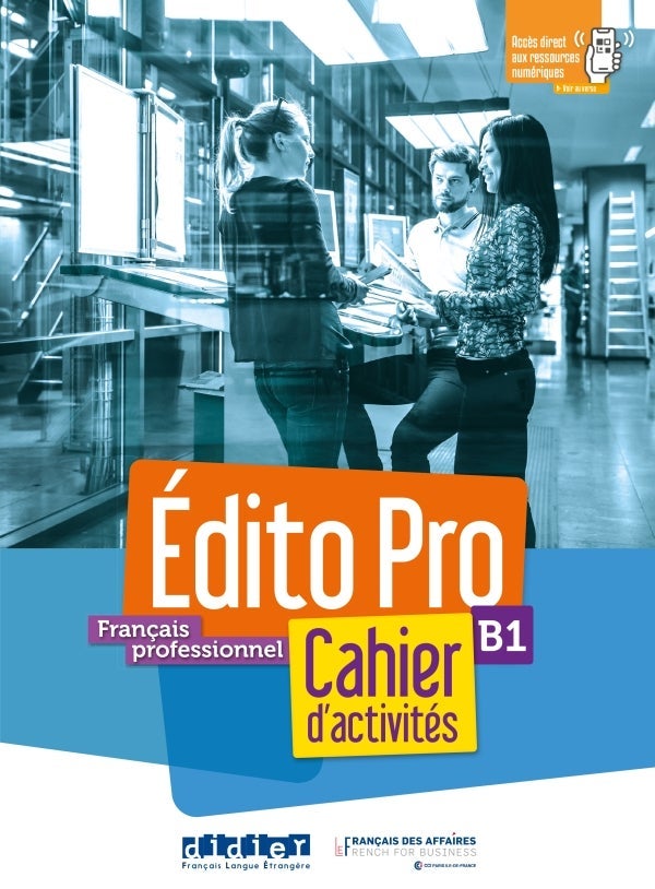 Edito Pro B1 - Cahier d'activites + CD mp3 + didierfle.app