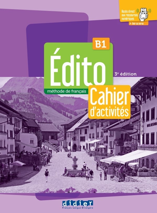 Edito B1 - edition 2024 - Cahier + didierfle.app - arbeidsbok