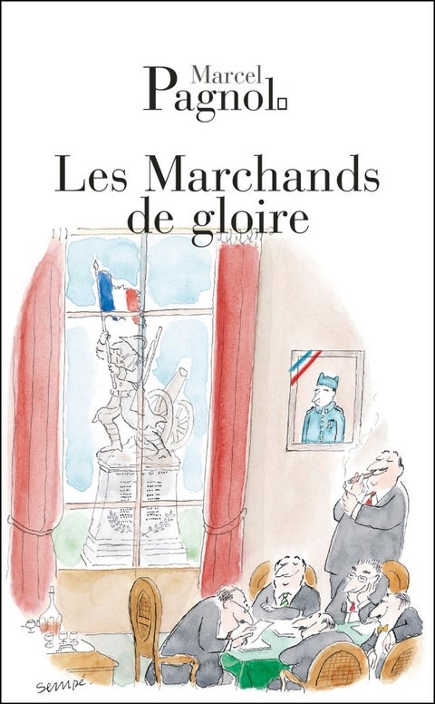 Les marchands du gloire