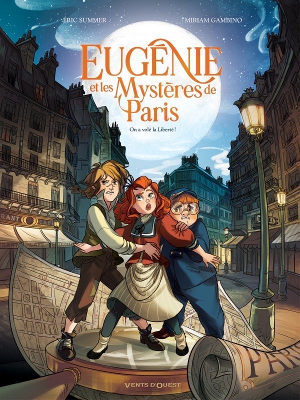 Eugénie et les mystéres de Paris - Tome 01 - On a volé la Liberte !