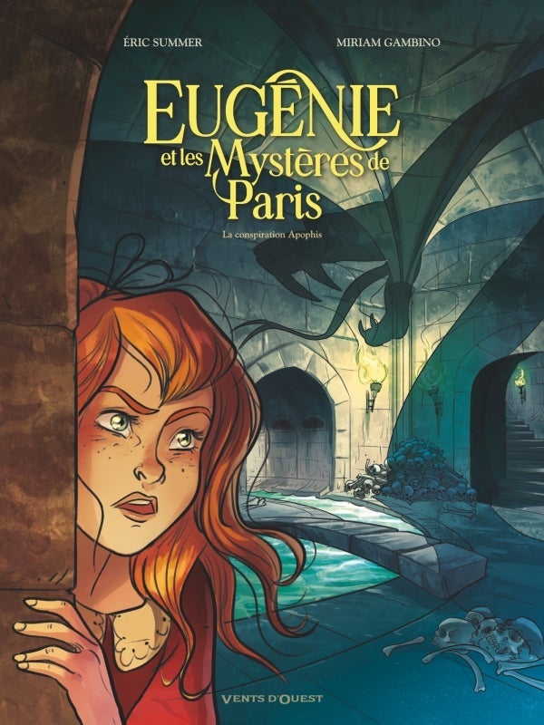 Eugénie et les mystéres de Paris - Tome 03 - La conspiration Apophis