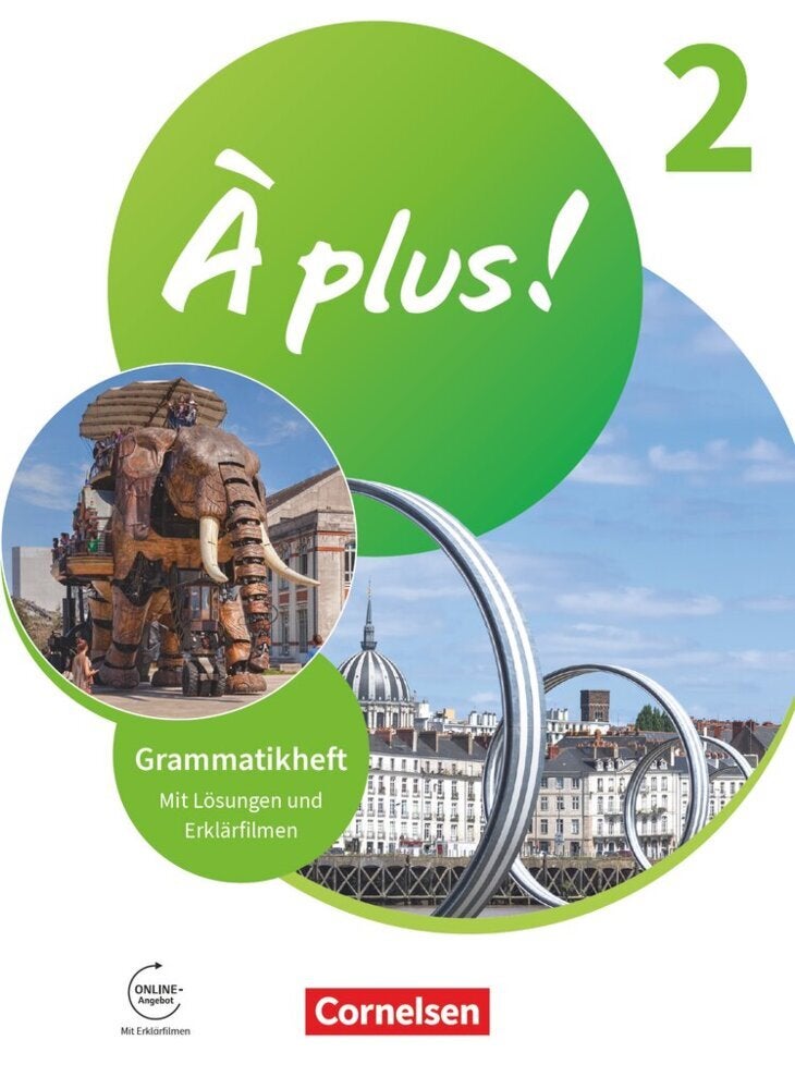 Á plus ! Neubearbeitung - Französisch als 1. und 2. Fremdsprache - Ausgabe 2020 - Band 2, Bd.2 - Grammatikheft mit Erklärfilmen