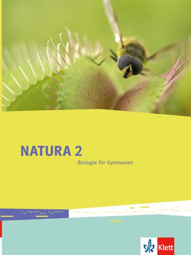 Natura Biologie 2 - Biologie für Gymnasien