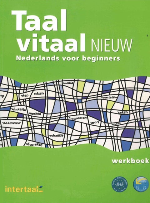 Taal vitaal Nieuw Werkboek - Nederlands voor beginners