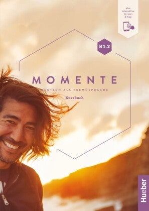 Momente B1.2 - Kursbuch