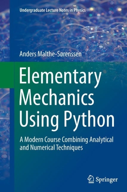 Elementary Mechanics Using Python