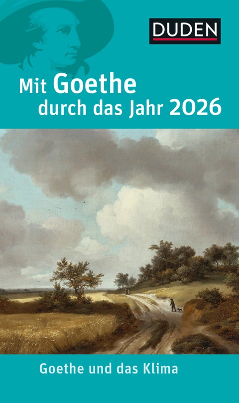 Mit Goethe durch das Jahr 2026 - Goethe und das Klima