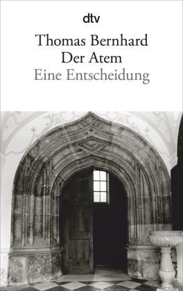 Der Atem - Eine Entscheidung