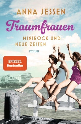 Traumfrauen - Minirock und neue Zeiten