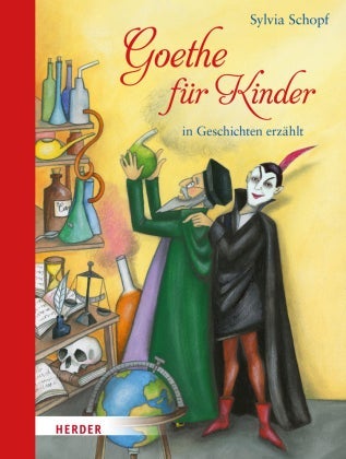 Goethe für Kinder - in Geschichten erzählt