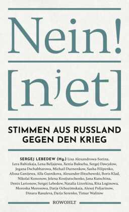 Nein! - Stimmen aus Russland gegen den Krieg