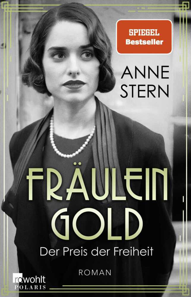 Fräulein Gold: Der Preis der Freiheit