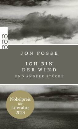 Ich bin der Wind - und andere Stücke