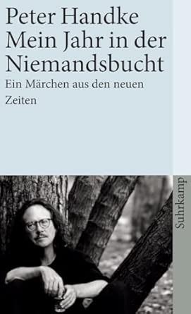 Mein Jahr in der Niemandsbucht - Ein Märchen aus den neuen Zeiten