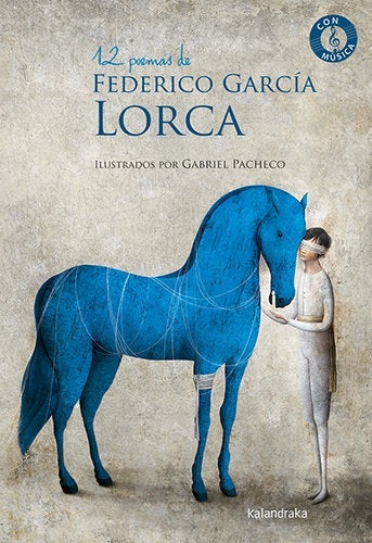 12 poemas de Federico García Lorca - Ilustrados por Gabriel Pacheco