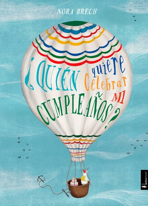 Quien quiere celebrar mi cumpleanos