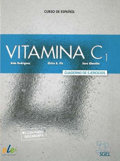 Vitamina C1 ejercicios - Spanskskolen C1