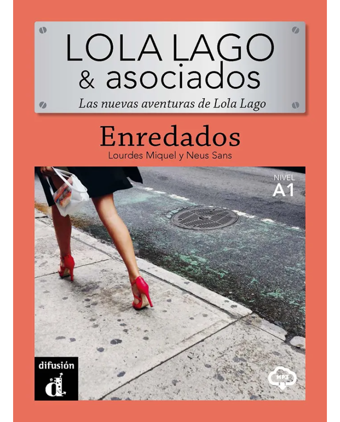 Lola Lago y asociados - Enredados