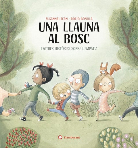 Una llauna al bosc - i altres històries sobre l'empatia
