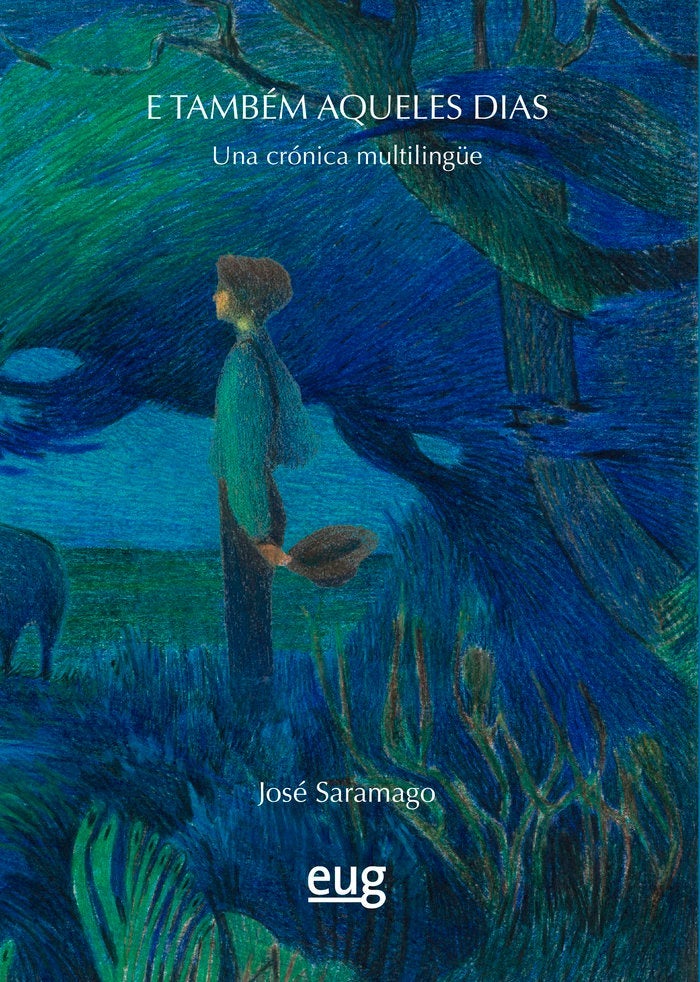 E tambén aqueles dias - una crónica multilingüe