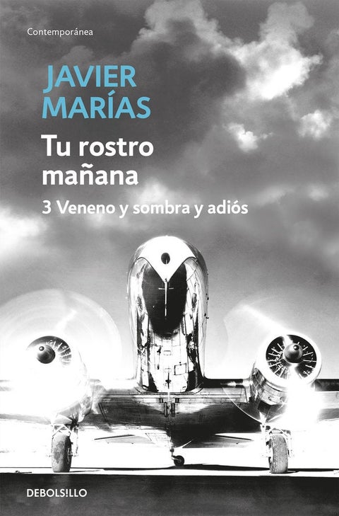 Tu rostro mañana - 3. Venena y sombra y adiós