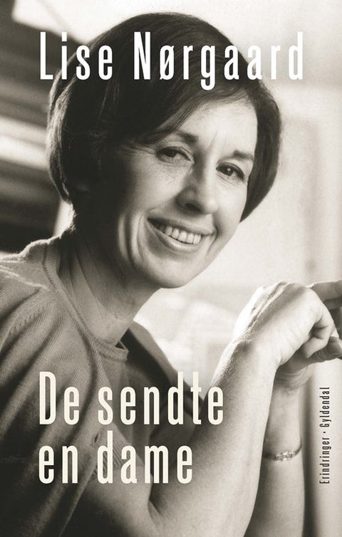 De sendte en dame - Erindringer