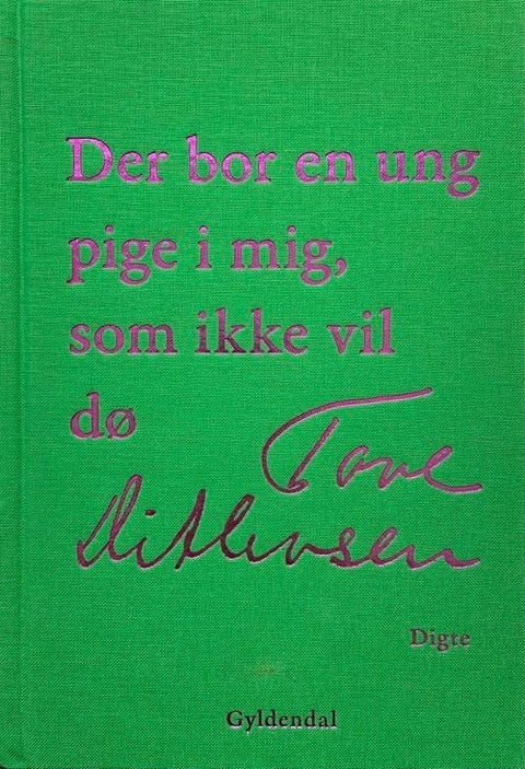 Der bor en ung pige i mig, som ikke vil dø