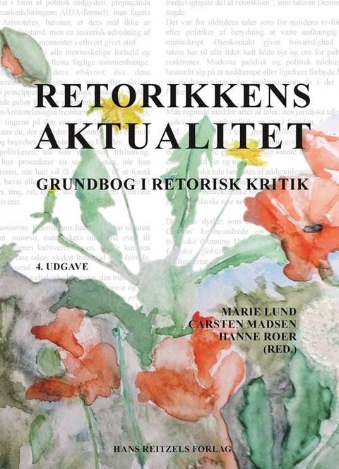 Retorikkens aktualitet - Grundbog i retorisk kritik