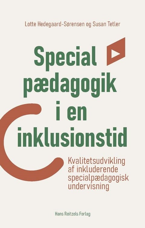 Specialpædagogik i en inklusionstid - KVISU: KValitetsudvikling af Inkluderende Specialp