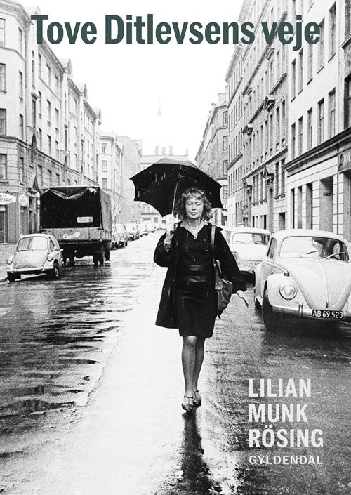 Tove Ditlevsens veje