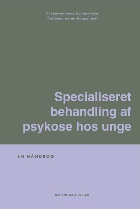 Specialiseret behandling af psykose hos unge - En håndbog