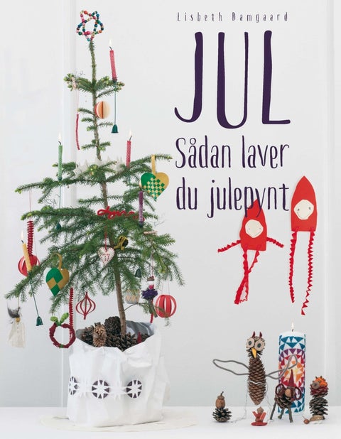 Jul - Sådan laver du julepynt