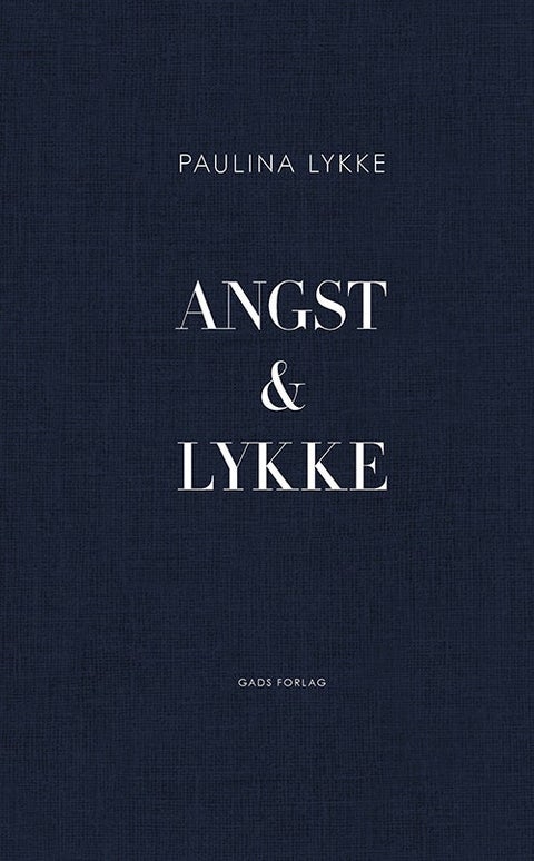 Angst & Lykke