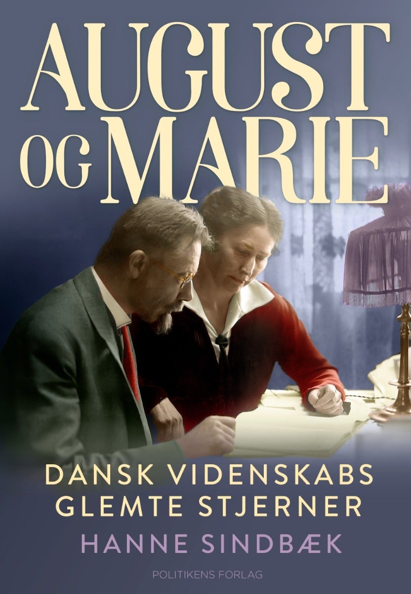 August og Marie - Dansk videnskabs glemte stjerner