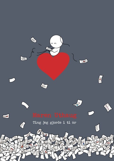 Ting jeg gjorde i ti år