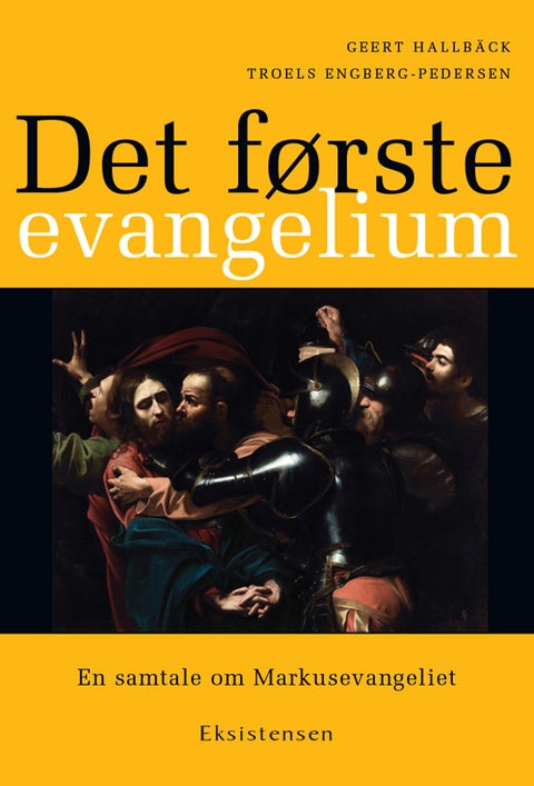 Det første evangelium - En samtale om Markusevangeliet