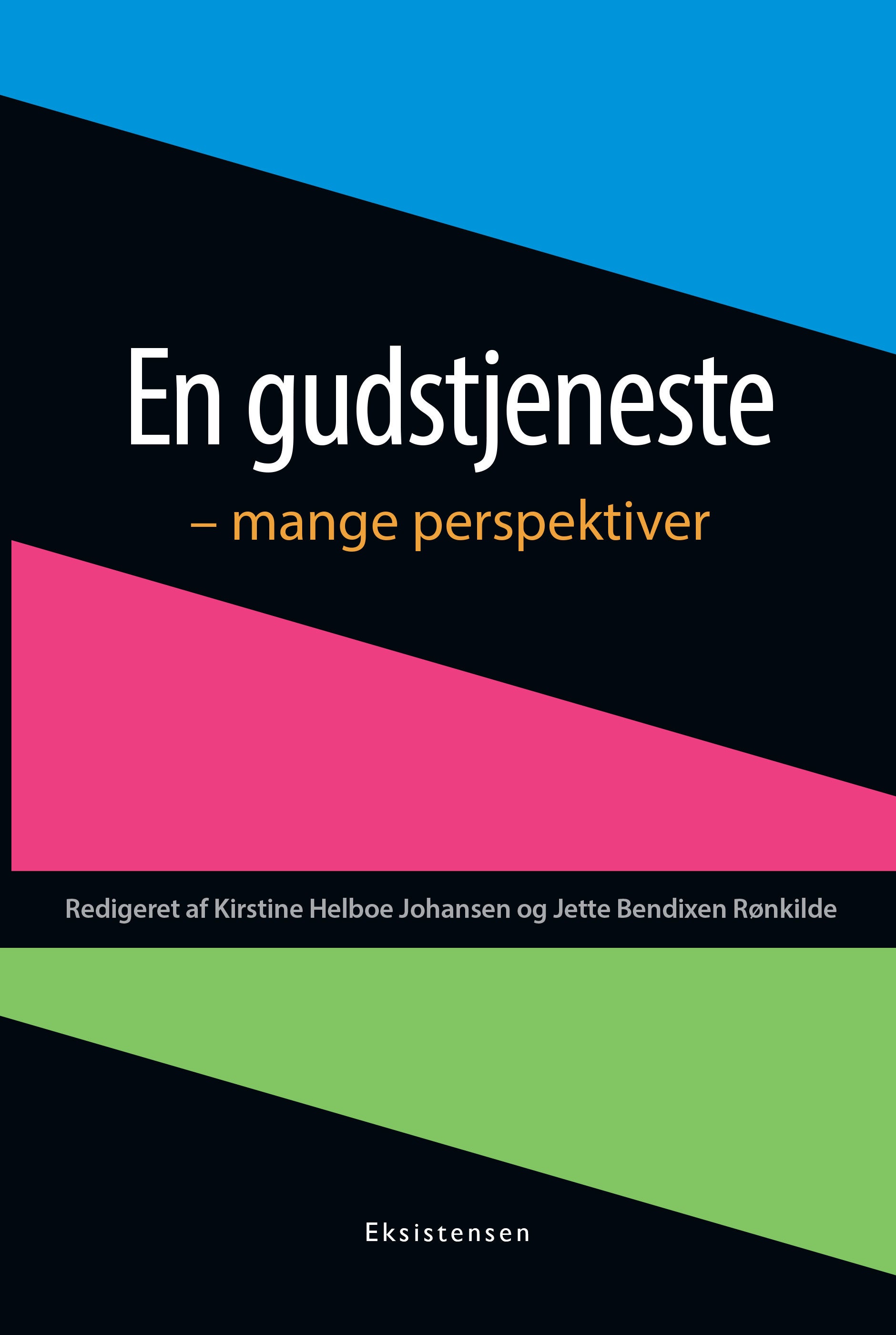 En gudstjeneste - mange perspektiver