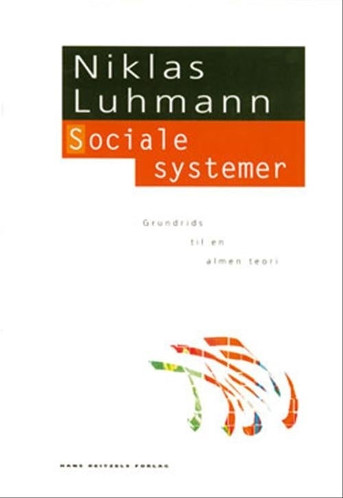 Sociale systemer - Grundrids til en almen teori