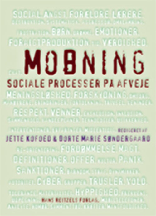 Mobning - Sociale processer på afveje