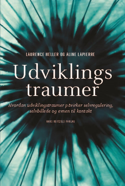 Udviklingstraumer - Hvordan udviklingstraumer påvirker selvregulering,