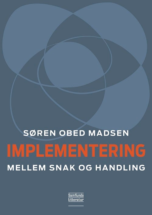 Implementering - Mellem snak og handling