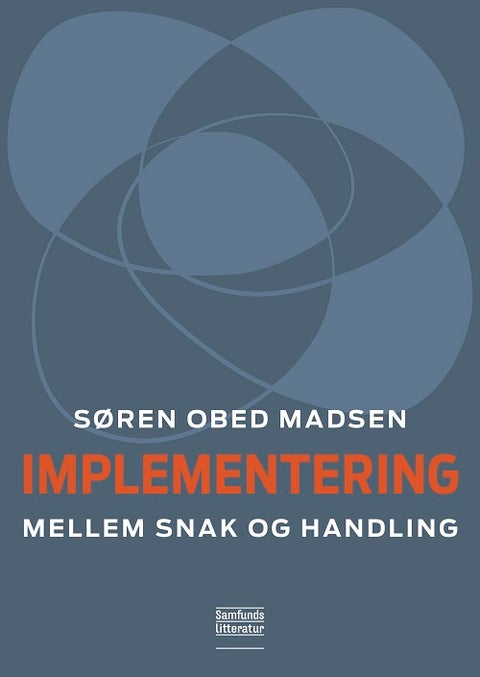 Implementering - Mellem snak og handling