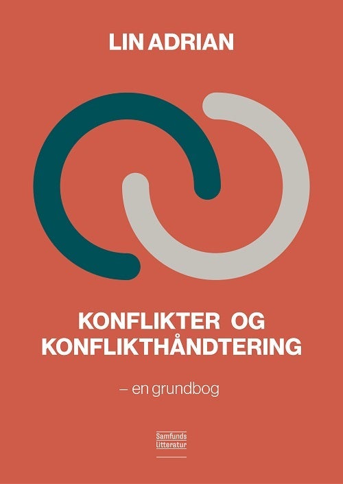 Konflikter og konflikthåndtering - en grundbog