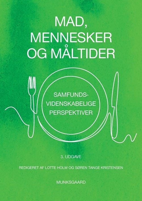 Mad, mennesker og måltider - Samfundsvidenskabelige perspektiver