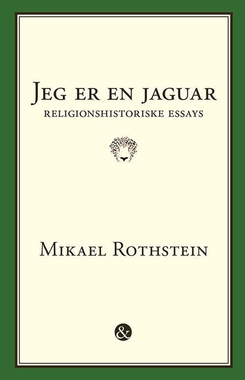 Jeg er en jaguar - Religionshistoriske essays