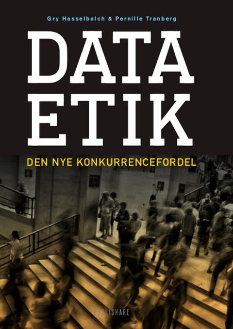 Dataetik - Den nye konkurrencefordel