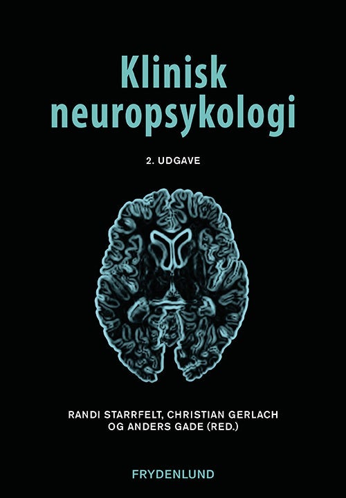 Klinisk neuropsykologi - 2. udgave
