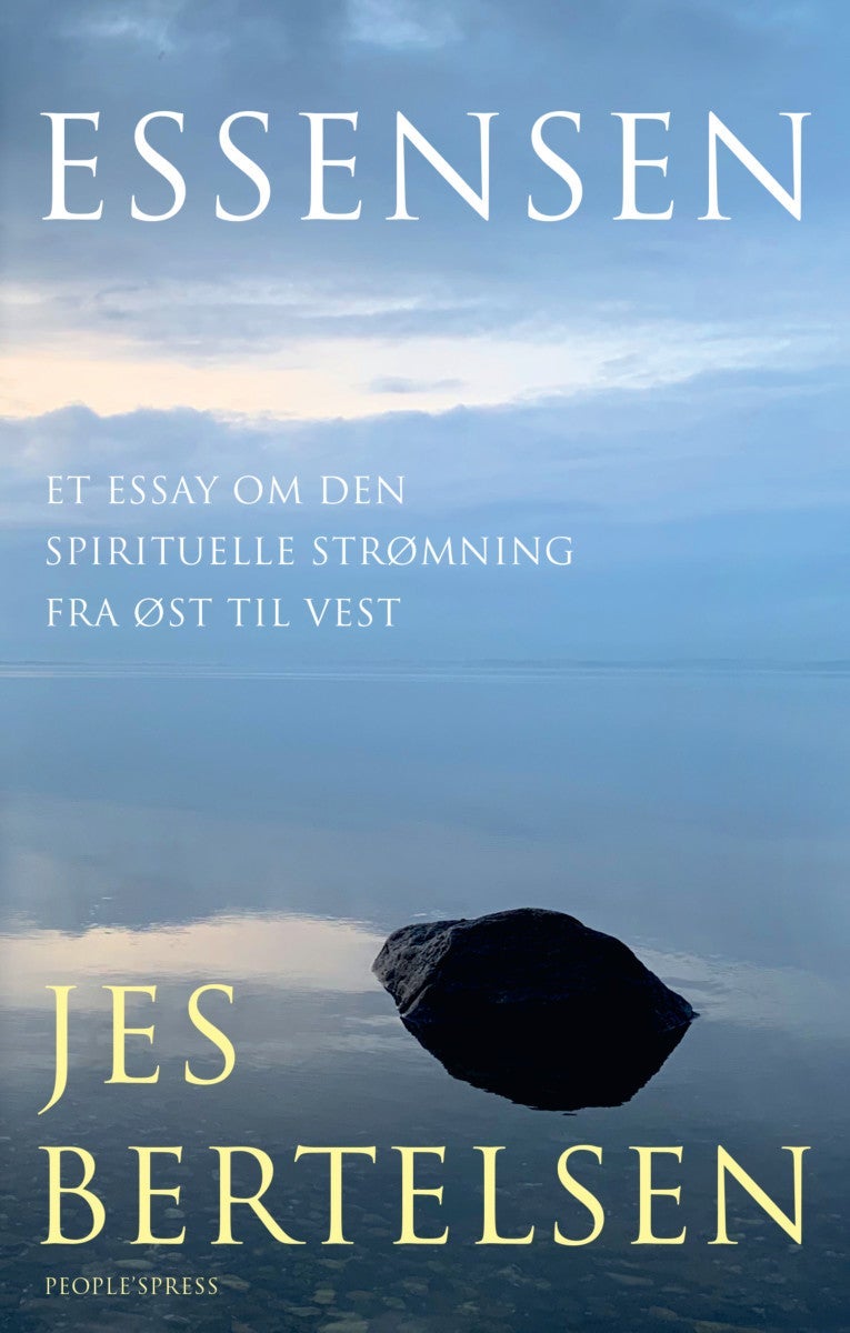 Essensen - Et essay om den spirituelle strømning fra øst til