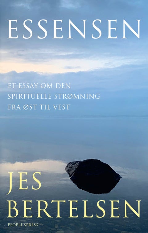 Essensen - Et essay om den spirituelle strømning fra øst til