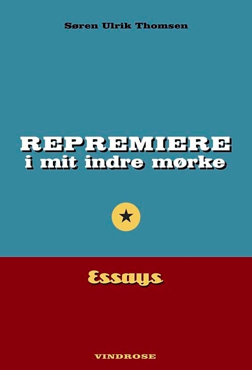 Repremiere i mit indre mørke